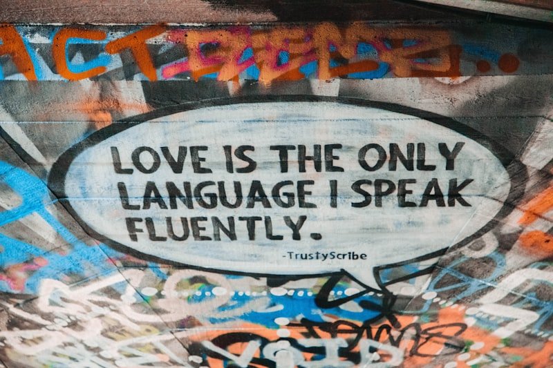love is the only language i speak fluently